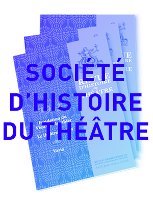 Projet Société d'Histoire du Théâtre